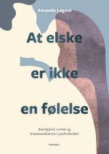 At elske er ikke en følelse lydbog