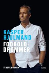 Kasper Hjulmand - Fodbolddrømmer lydbog