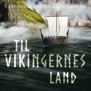 Til vikingernes land lydbog