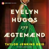 Evelyn Hugos syv ægtemænd lydbog