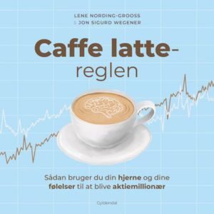 Caffe latte-reglen lydbog