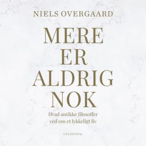 Mere er aldrig nok lydbog